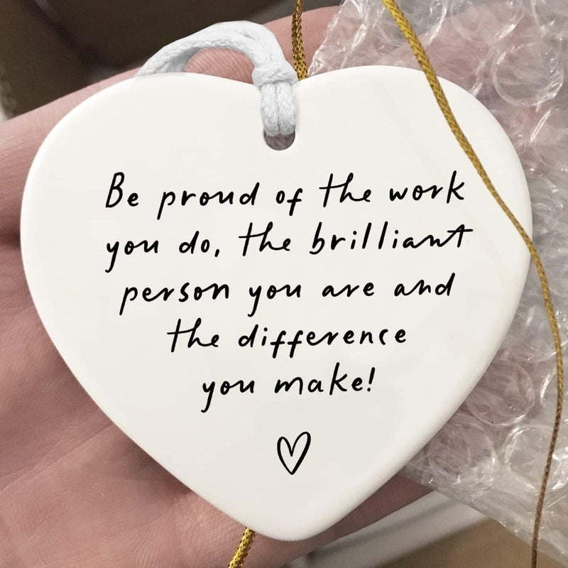 WCDHOR Be Proud of the Work You Do, Thank You Gift, Ceramic Heart Keepsake, Leaving Gift, New Job Gift, Heart Hanging Decoration, Coworker Gift, Keepsake for Teacher, Nurse, Coworker Retirement Gifts - Image 4